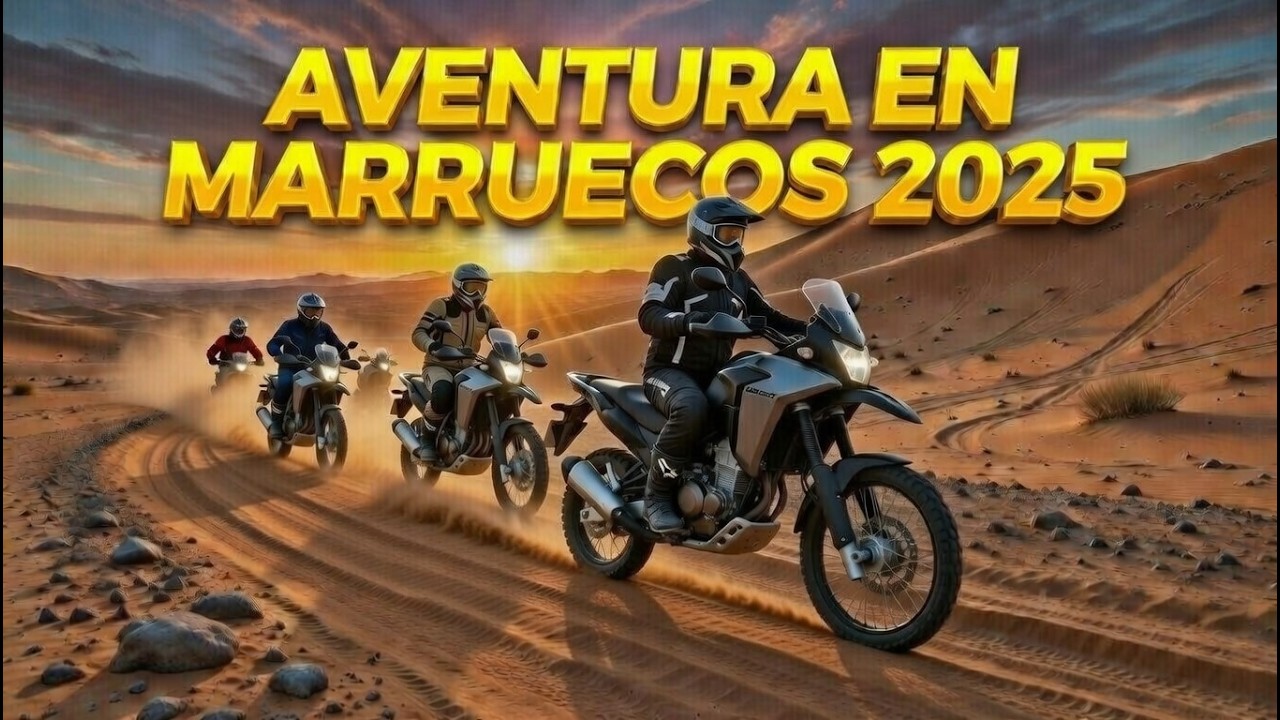 AVENTURA EN MARRUECOS - VIAJE EN MOTO