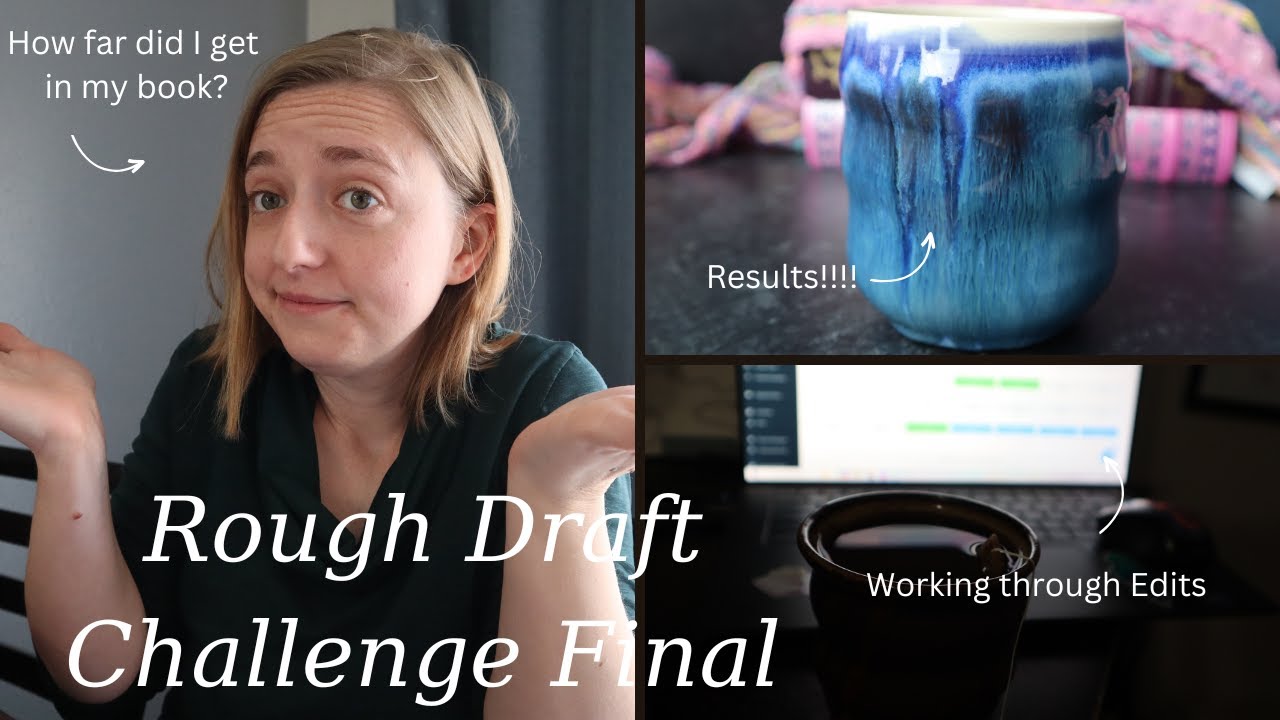 Final Week of the Rough Draft Challenge - Trip to local shop and final push of edits