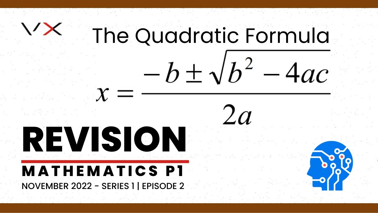 Mathematics P1 &ndash; November 2022 | Revision &ndash; VirtualX MasterClass Series 1 | Episode 2
