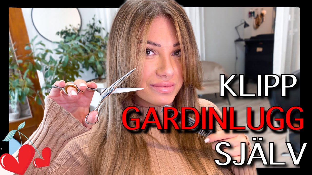 Klipp GARDINLUGG själv