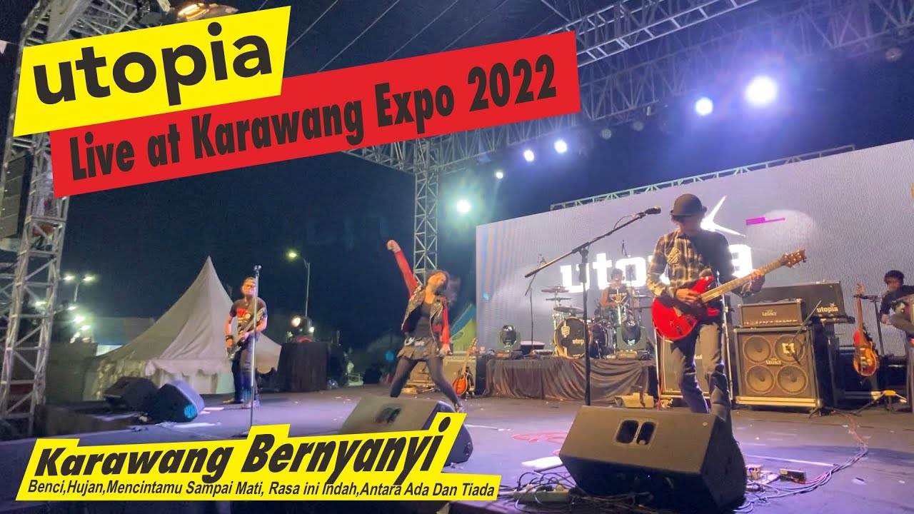 UTOPIA Band  -  LIVE! at karawang expo 2022. #utopiaband #utopia #live #pekanrayakarawang #karawang