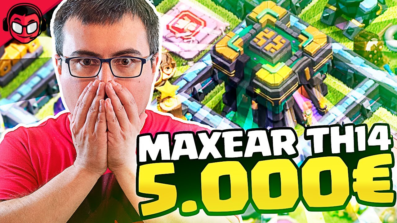 ¡¡GEMEAR EL TH14 CUESTA 5.500 EUROS!! | Clash of Clans