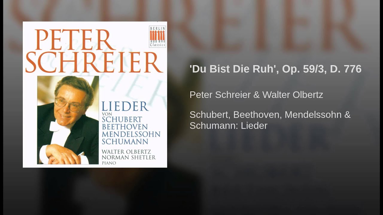 'Du Bist Die Ruh', Op. 59/3, D. 776
