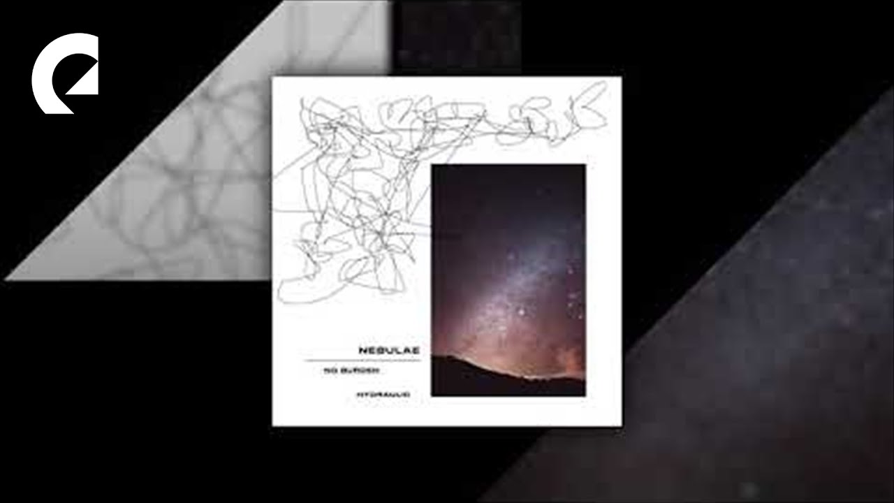 Nebulae - No Burden