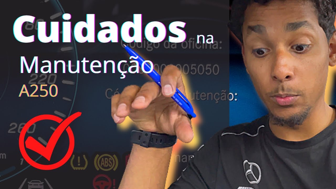 Revisão Mercedes A250 CUIDADOS