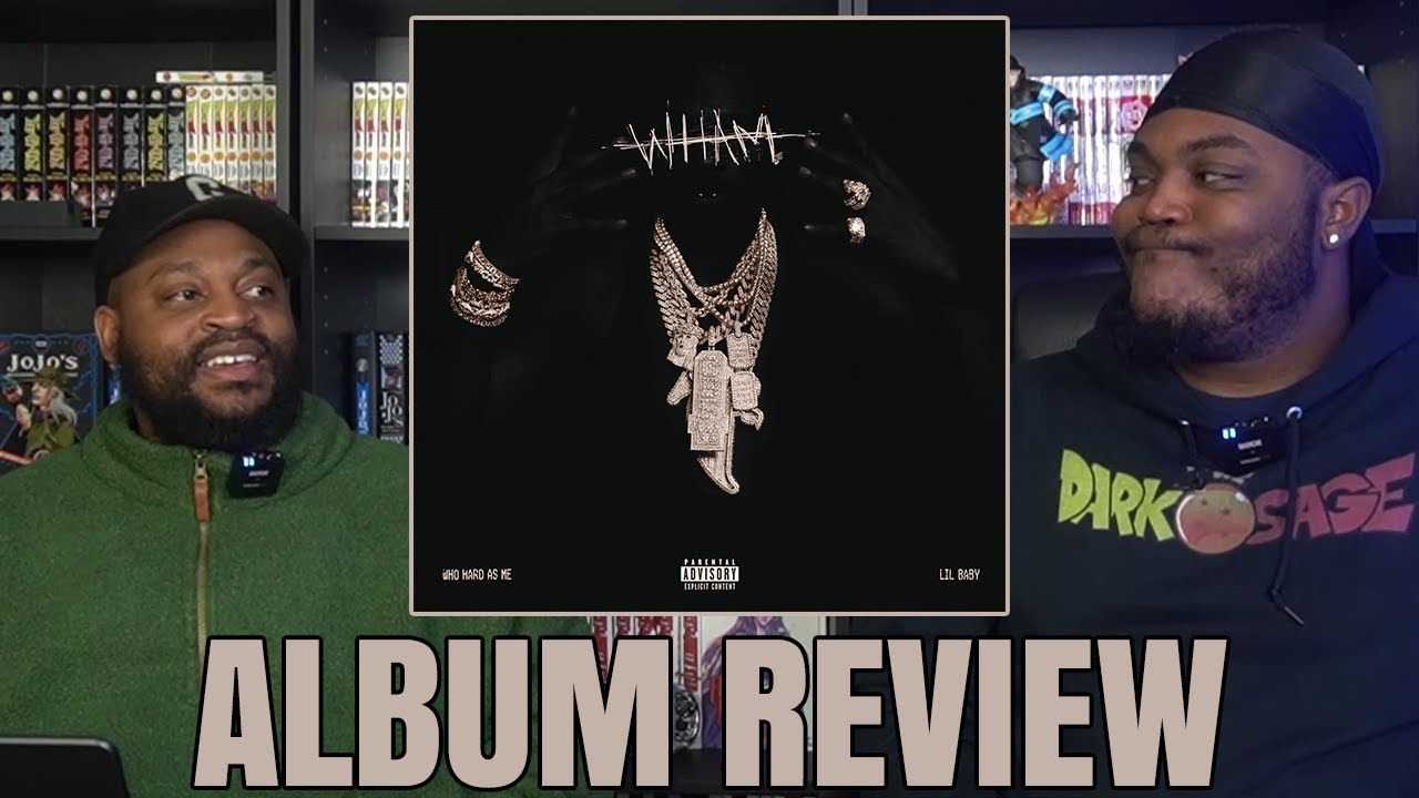 Lil Baby - WHAM Album Review
