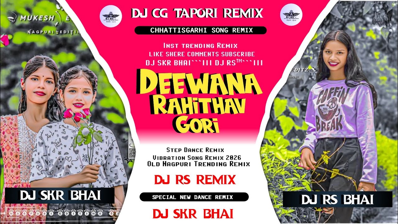 Deewana Rahee thav Gori Remix ⏸️ [Riva Riva Remix] 📶 Full Cg Insta Trending Remix 🚸 Dj Rs & Dj Skr