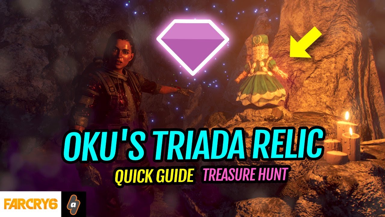 Oku Triada Relic Treasure Hunt Walkthrough | Far Cry 6