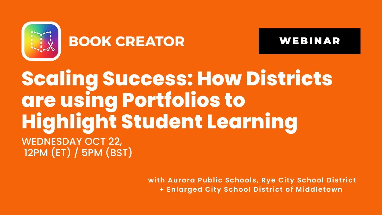 Scaling Success: How Districts are using Portfolios to Highlight Student Learning