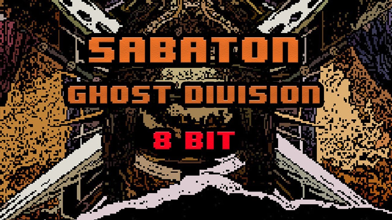 Sabaton - Ghost Division [8-bit]