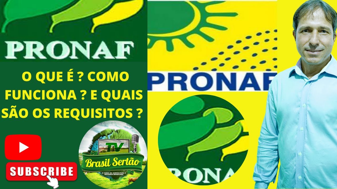 PRONAF/ O QUE &Eacute; ? COMO FUNCIONA ? E QUAIS OS REQUISITOS ?