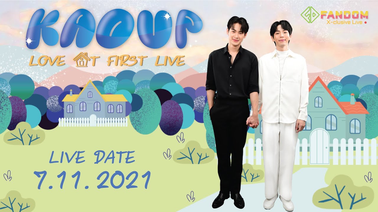 Hi-Light : KaoUp Love at First Live ไม่มีคำว่าบังเอิญ
