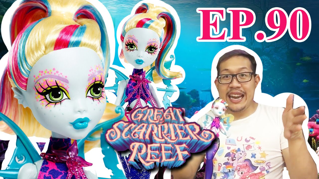 PONYTHSHOP Live EP.90 Review รีวิว Monster High Great Scarrier Reef ลากูน่าเงือก Lagoona Blue Doll