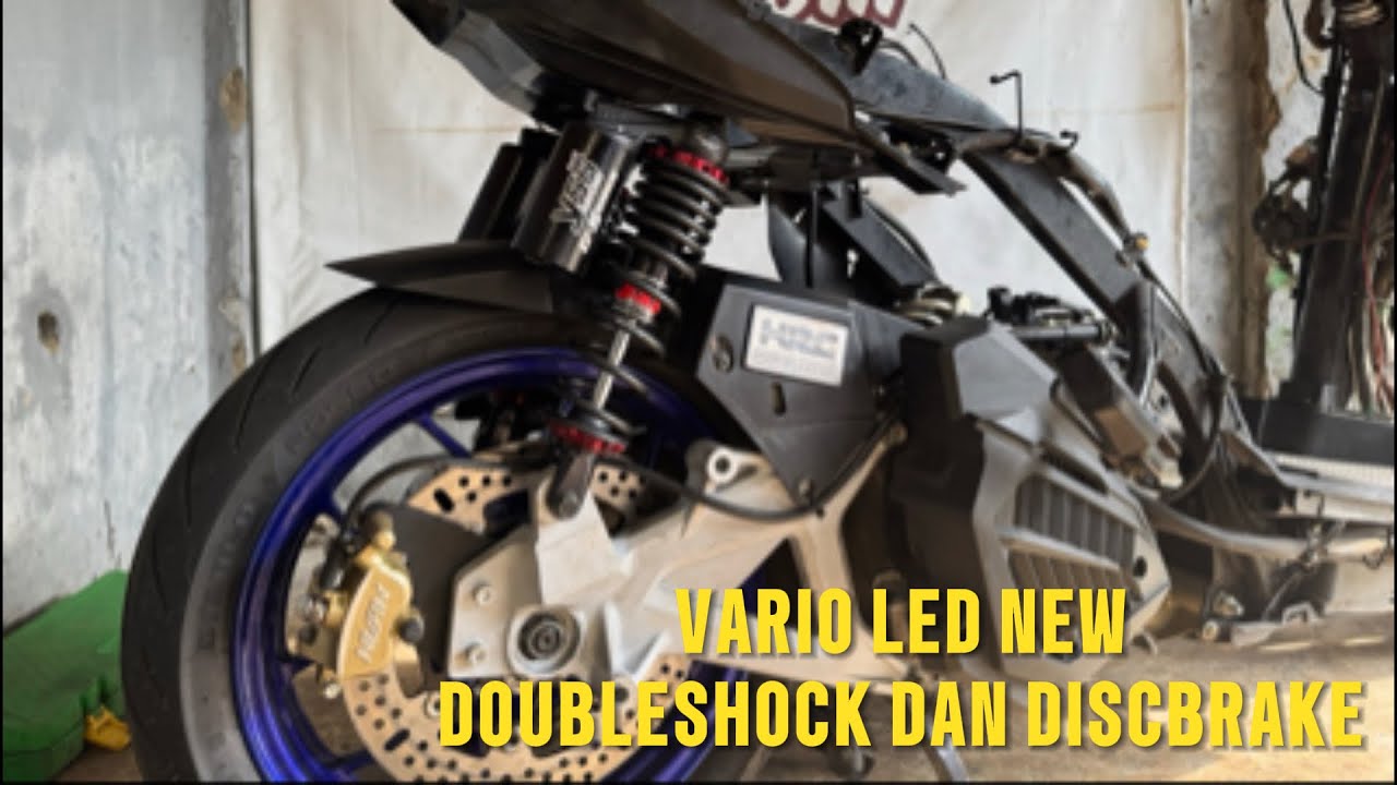 VARIO LED NEW 150, DOUBLESHOCK DAN DISC BELAKANG. JOSJIS