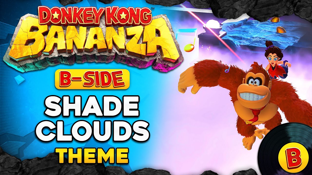 Radiance Layer: Shade Clouds Theme (B-Side Version) - Donkey Kong Bananza OST [HQ]