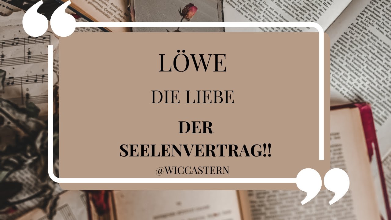 LÖWE Tarot | DIE LIEBE | DER SEELENVERTRAG!