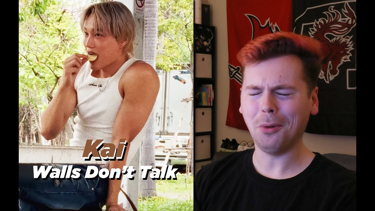HE MAKES ME FEEL THINGS (KAI 카이 'Walls Don't Talk' MV Reaction)