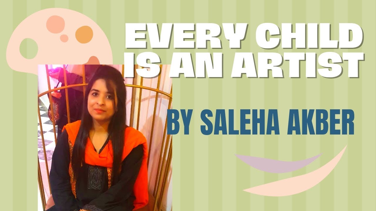 Every Child is an Artist