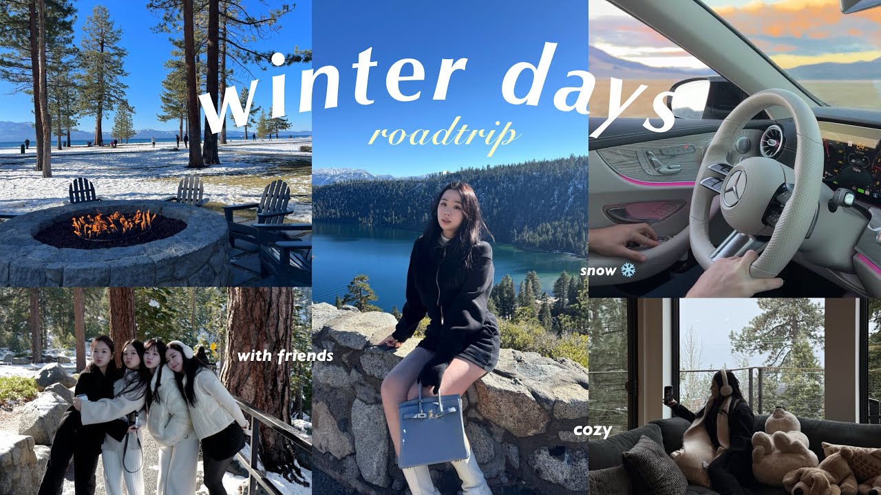 những ngày tuyết rơi ❄️ lake tahoe roadtrip cùng bạn bè và người yêu 