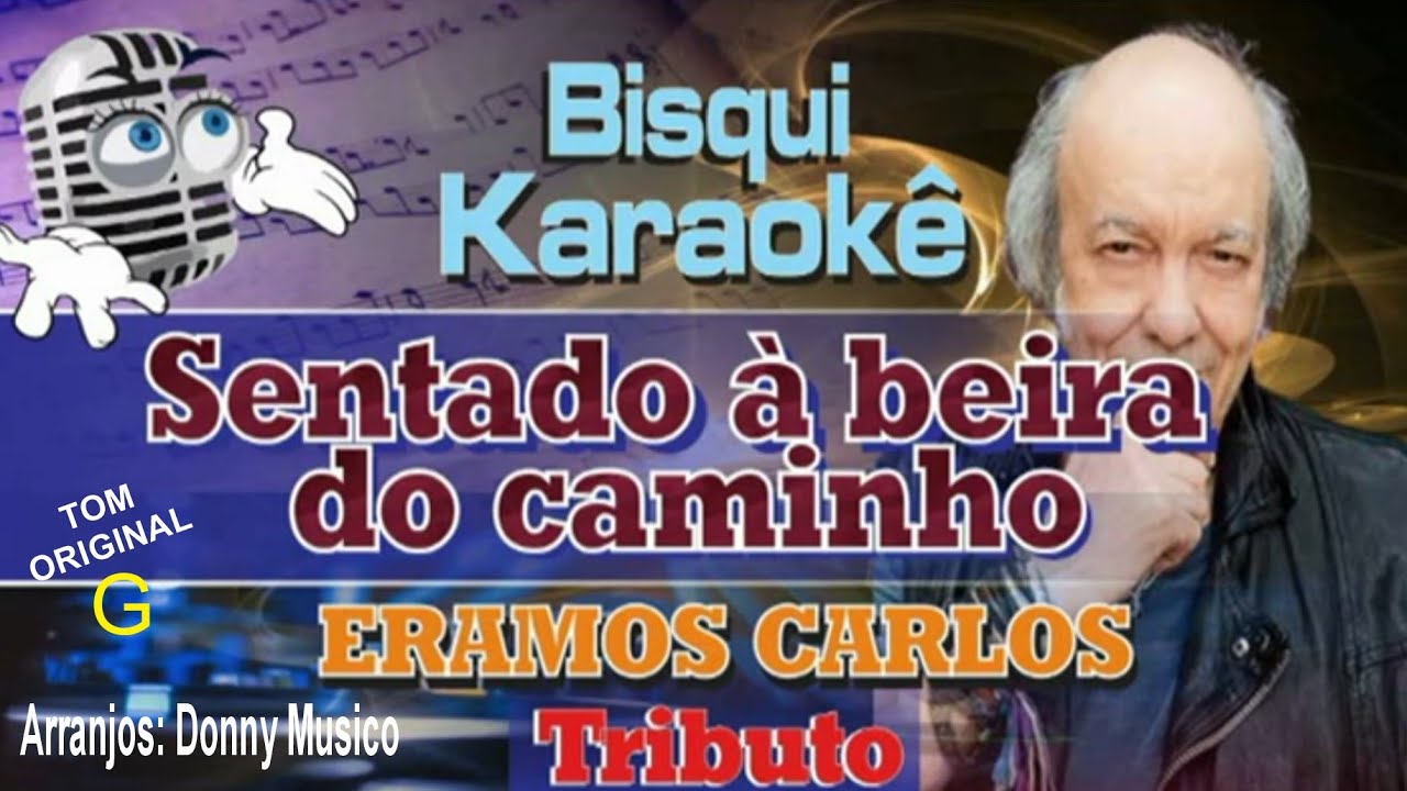 Sentado a beira do caminho ( Tom original) - Karaokê