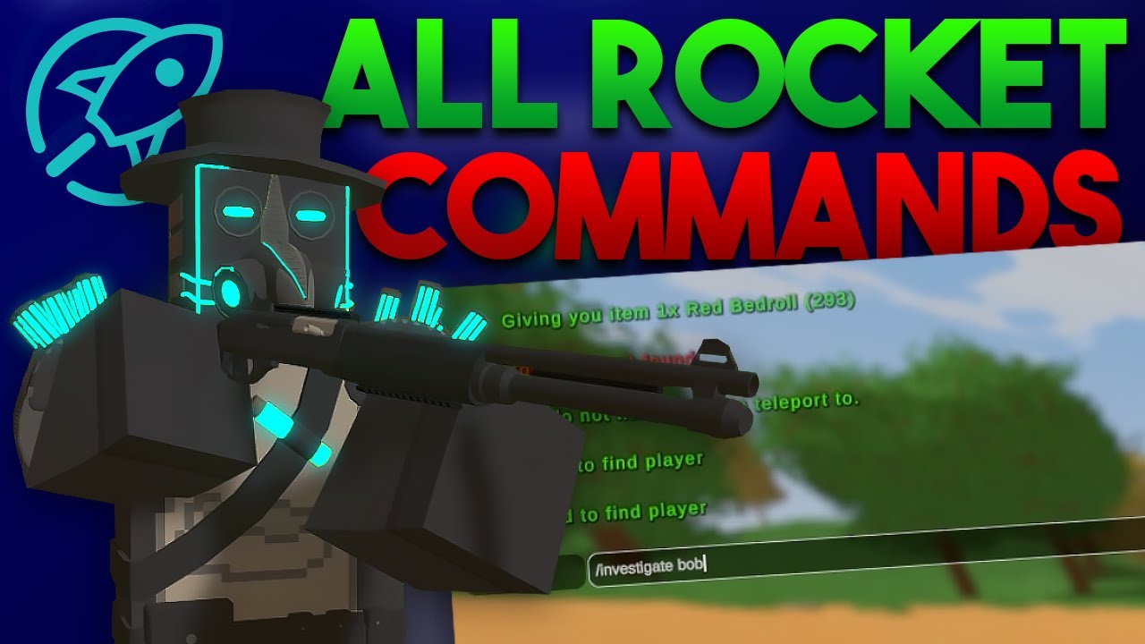 All Unturned Rocket Mod Commands