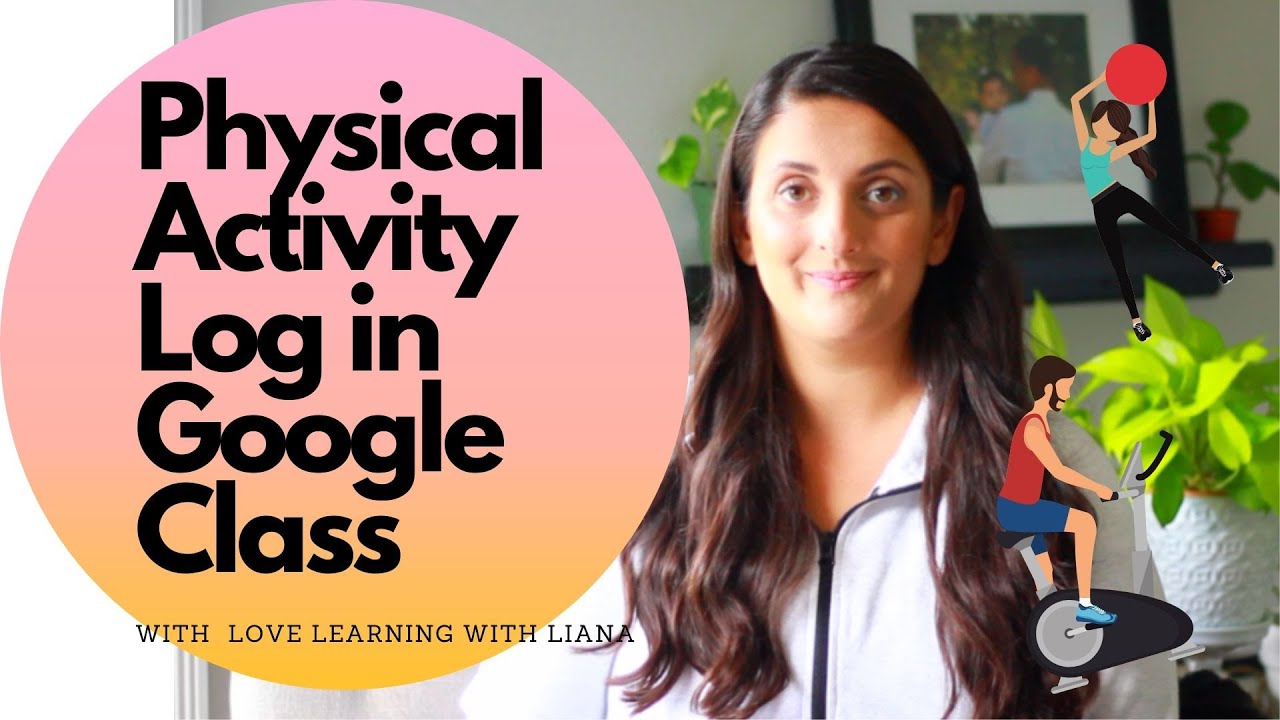 How to Create a Physical Activity Log in Google Classroom