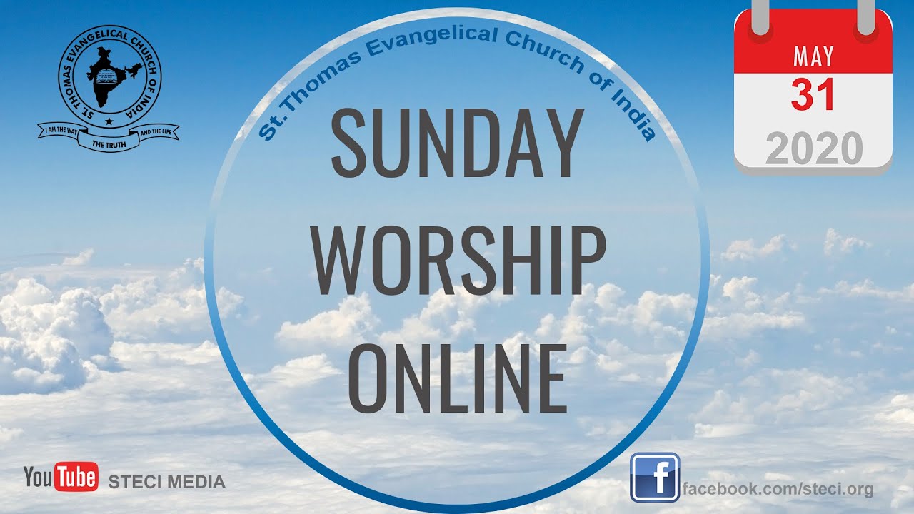 SUNDAY WORSHIP SERVICE | 31 MAY 2020