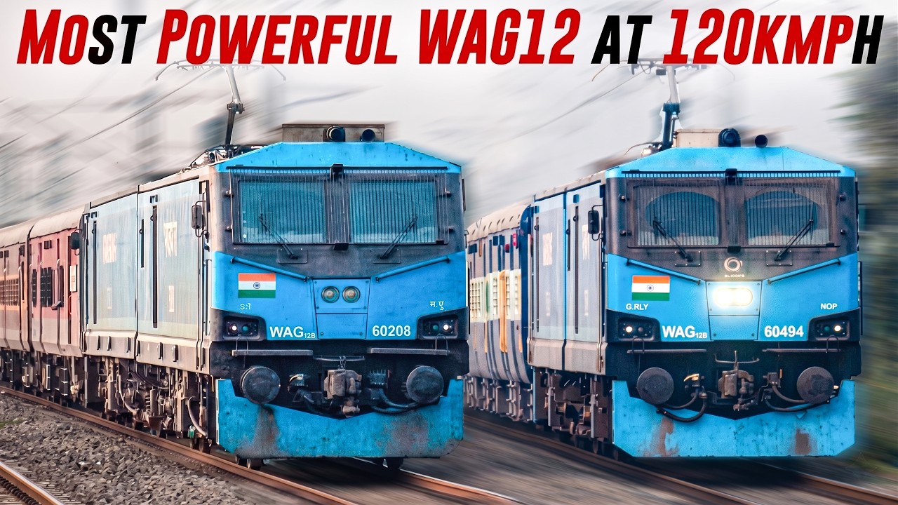India's Most Powerful WAG12 Locomotive Clocking 120kmph with Passenger Trains 🔥