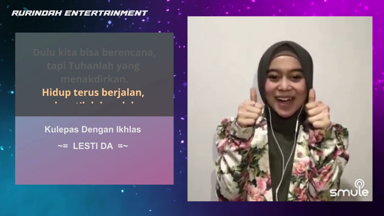 Karaoke Smule - Kulepas Dengan Ikhlas bareng LESTI DA