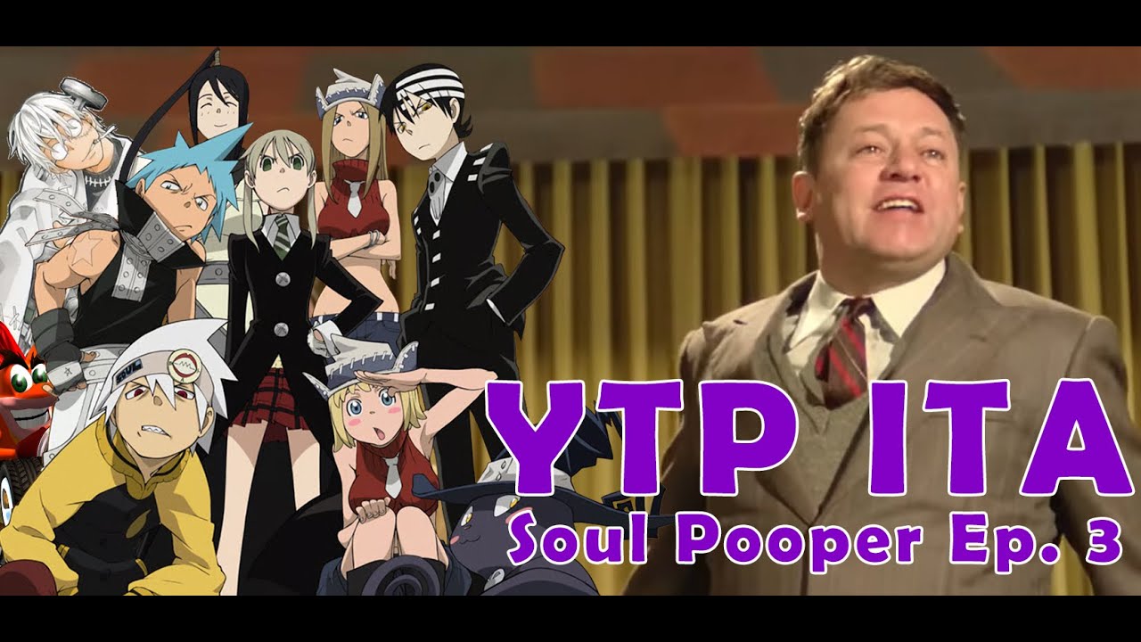 YTP ITA: 92 minuti di scorregge con Fantozzi e Soul Pooper | SlyPooper YTP ITA | Soul Eater YTP Ep.3