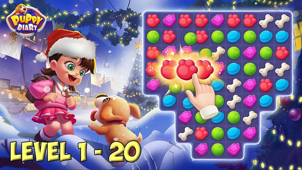 Puppy Diary - Epic Match 3 Game level 1 - 20 HD