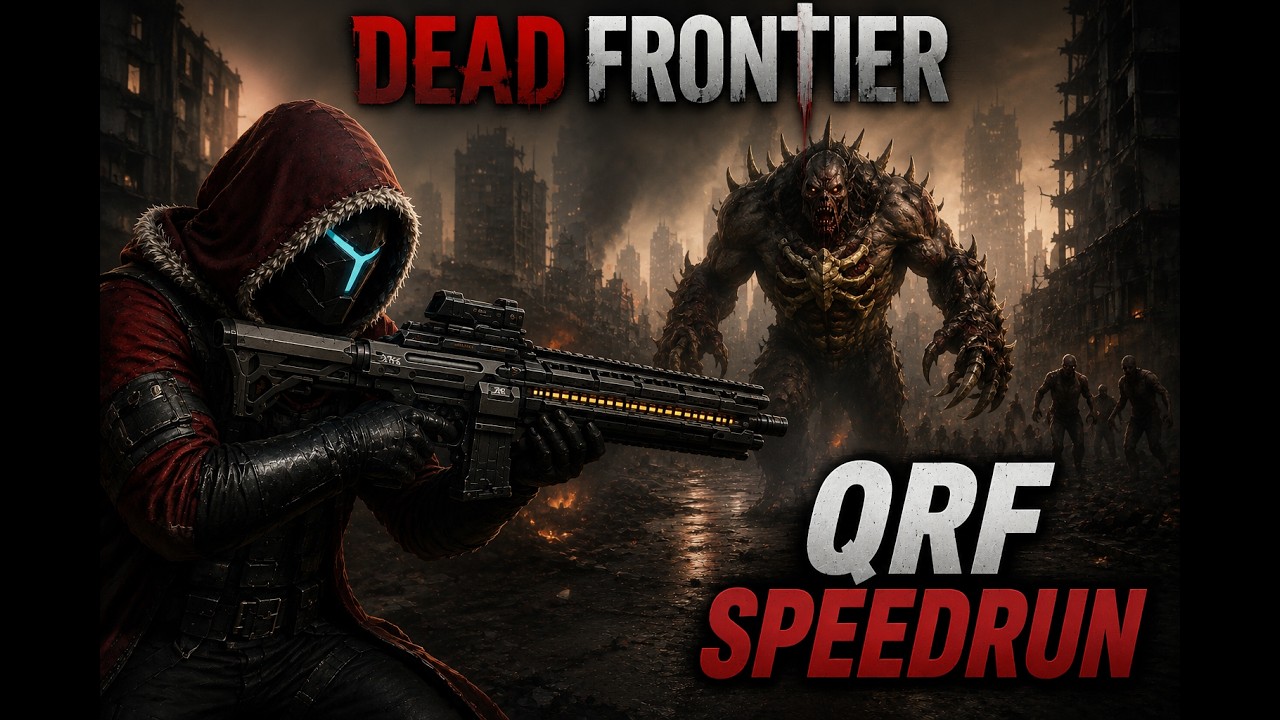 Dead Frontier - Mightman - QRF Speedrun - XR-0 Splitcore