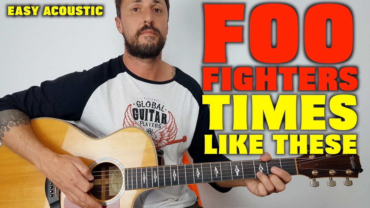 Foo Fighters Times Like These Lesson