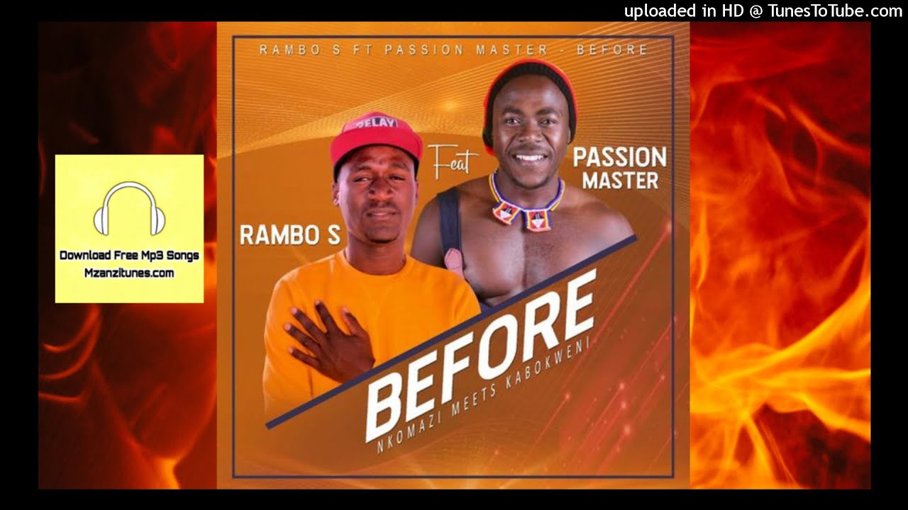 Rambo S - Before ft. Passion Master