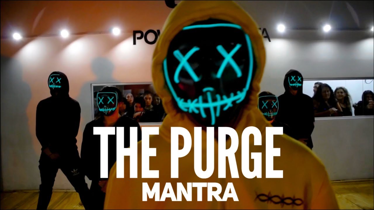 THE PURGE || MANTRA || CHOREOGRAPHY BY SEBA CARREÑO