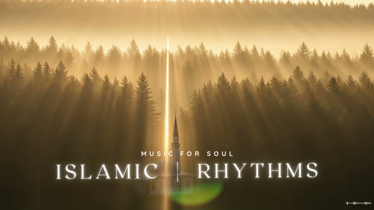 Best Islamic Songs of Divine Love | Spiritual Nasheeds Connecting Heart to Allah