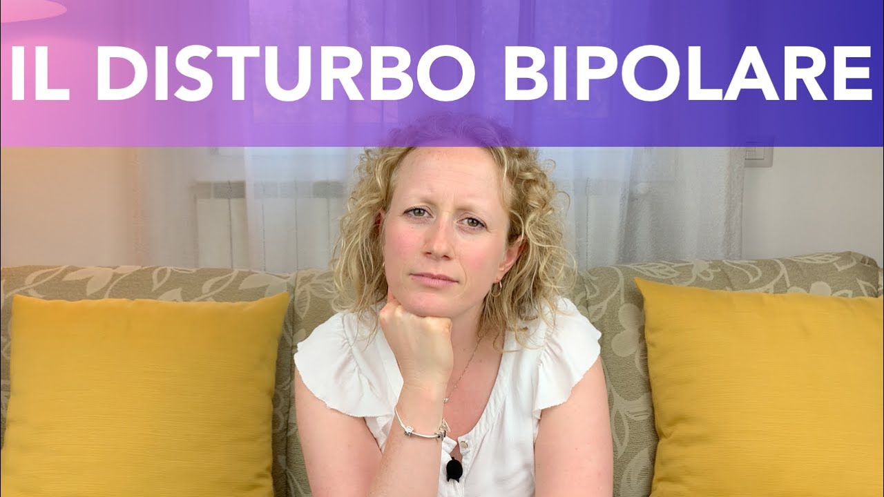 Il disturbo bipolare. Sintomi, il polo depressivo e il polo maniacale. Cause e terapie.