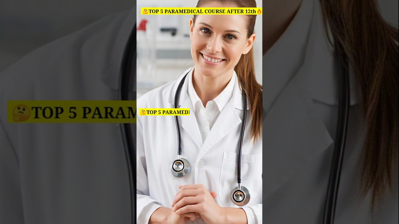 Top 5 Paramedical Courses After 12th in 2025 | High Salary Medical Jobs Without NEET