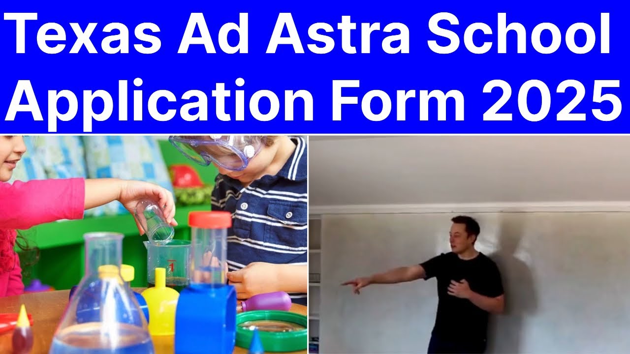 Texas Ad Astra school application Form 2025 Admission