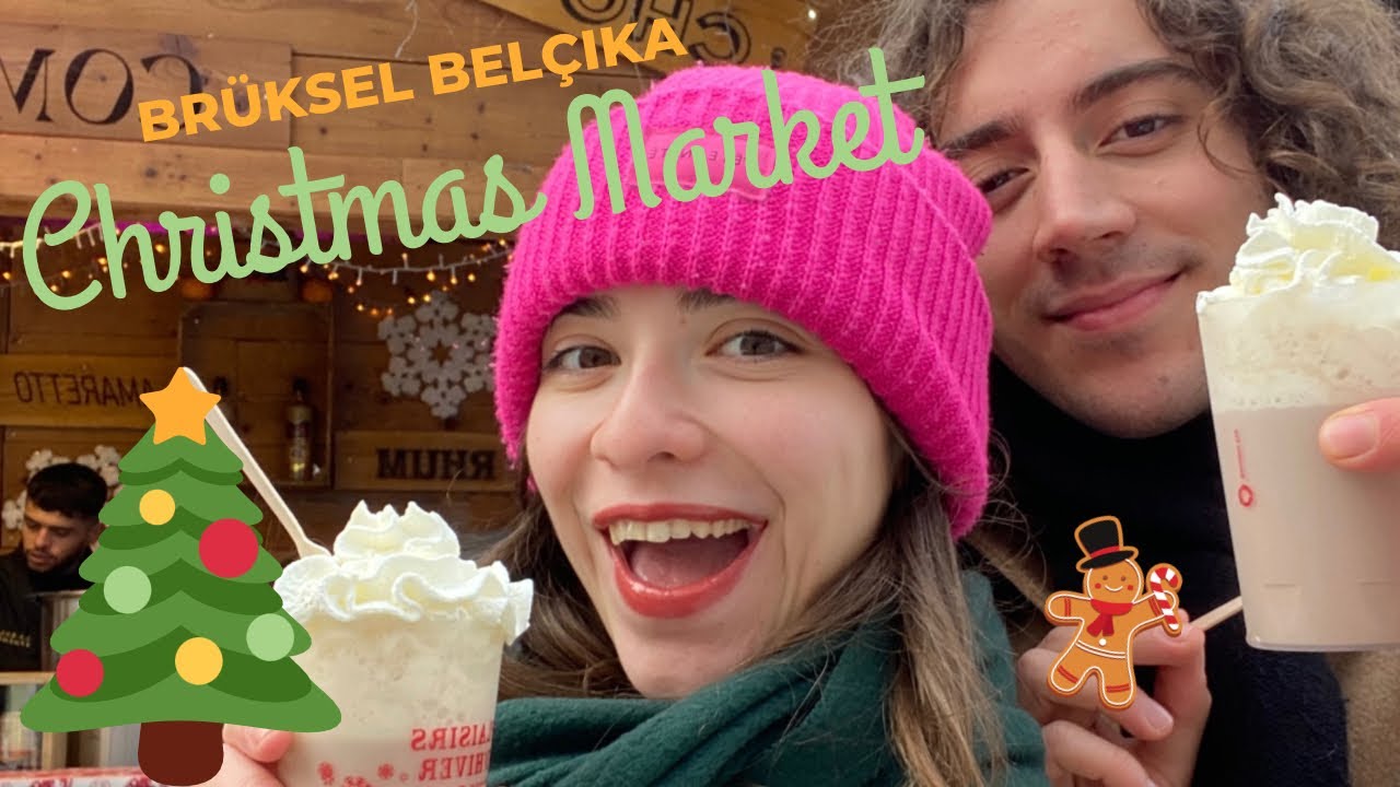 Brüksel Christmas Market Vlog // Belçika