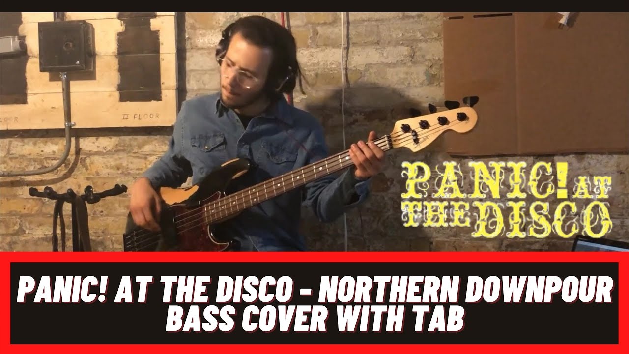 Panic! At The Disco - Northern Downpour (Bass Cover with Tab)