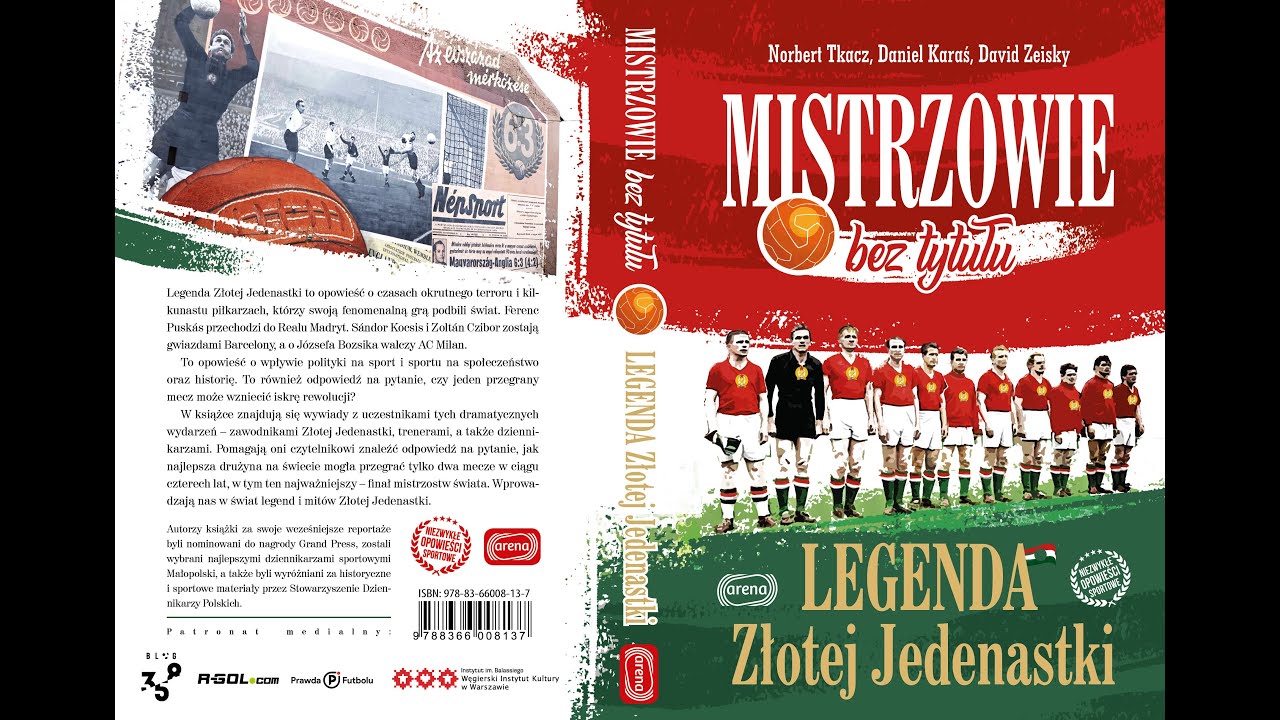 Węgierska Złota Jedenastka - reportaż radiowy o legendarnej węgierskiej reprezentacji z lat 50.