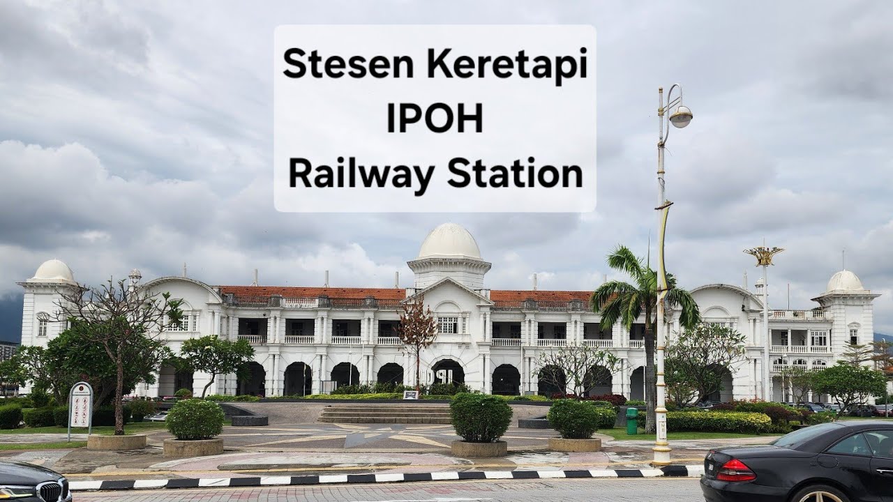 Melawat Stesen Keretapi KTM Ipoh Railway Station Walking Tour Perak Malaysia @explorerailchannel