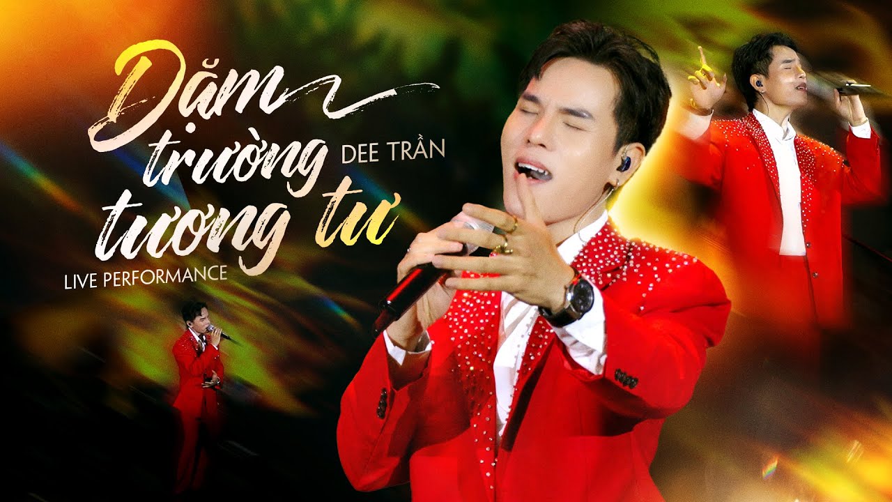 DẶM TRƯỜNG TƯƠNG TƯ - DEE TRẦN Live Performance | Mượn một cơn say để qu&ecirc;n hết cơn đau n&agrave;y . . .