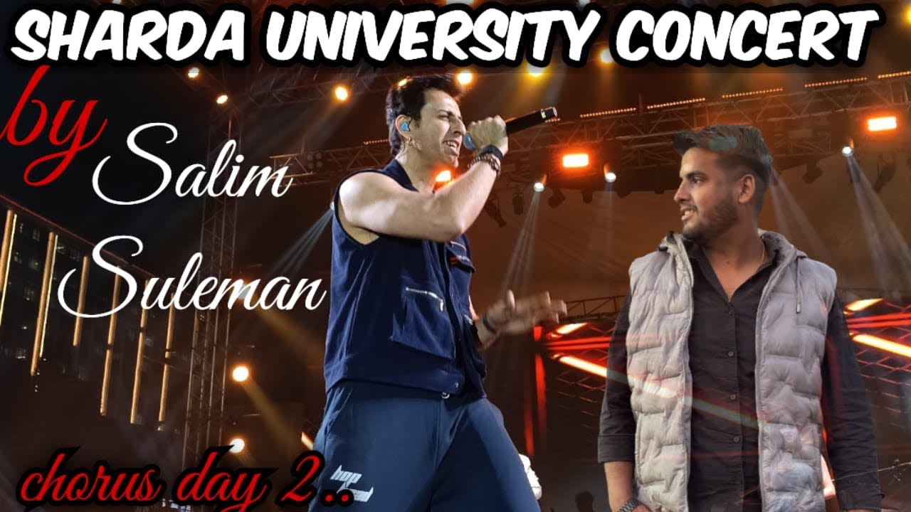 Salim–Sulaiman Live at Sharda University | Chorus Day 2 | Goosebumps Performance 🔥🎶