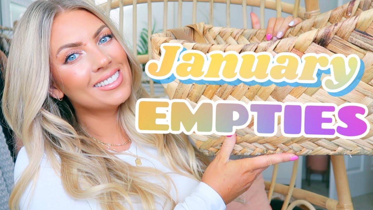 JANUARY EMPTIES 2021