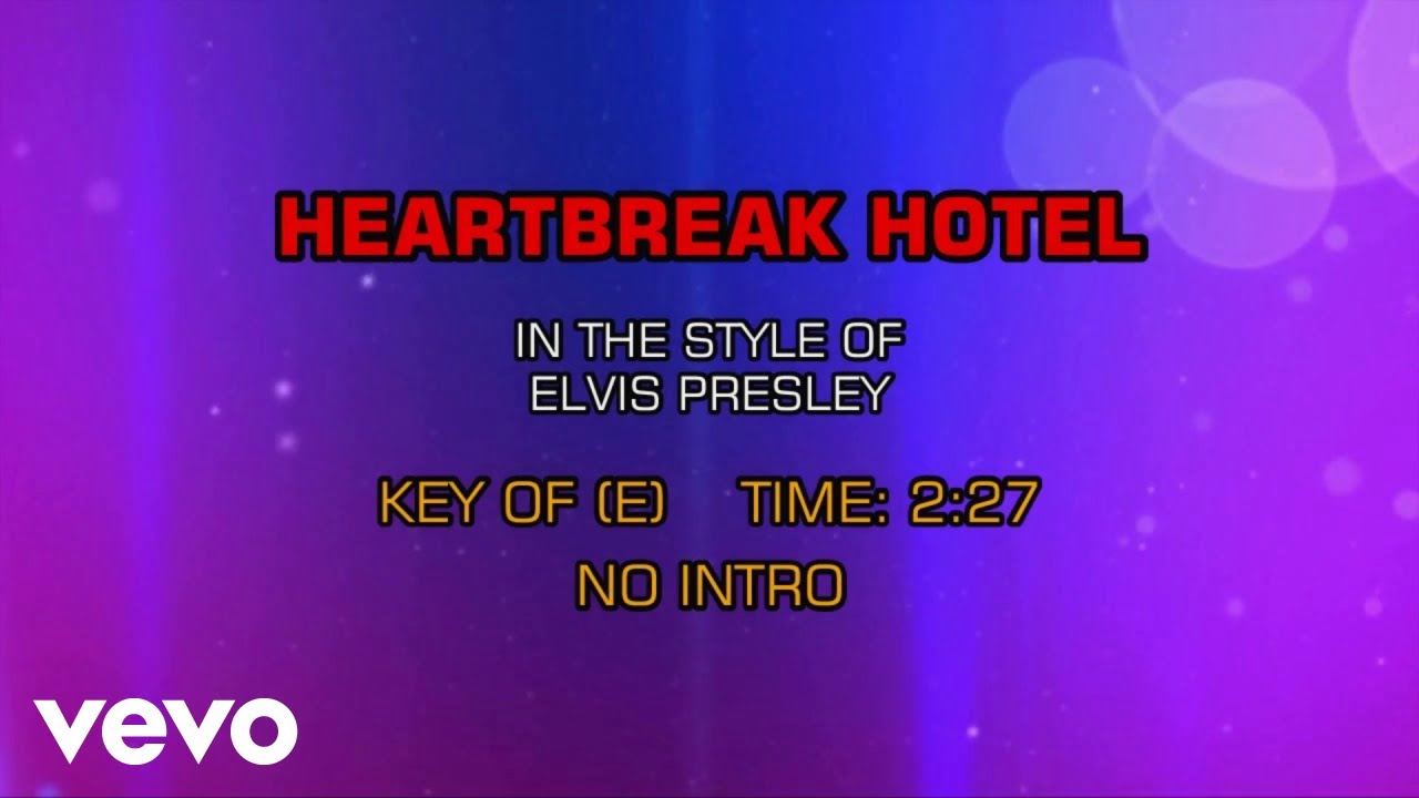 Elvis Presley - Heartbreak Hotel (Karaoke)