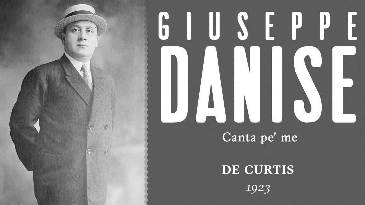 Giuseppe Danise - Canta pe' me [De Curtis] - 1923
