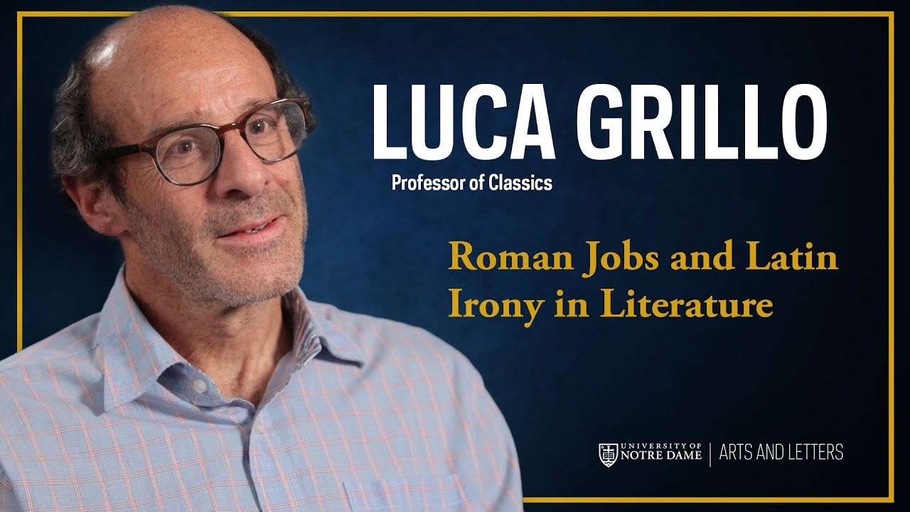 Roman Jobs and Latin Irony in Literature – Luca Grillo
