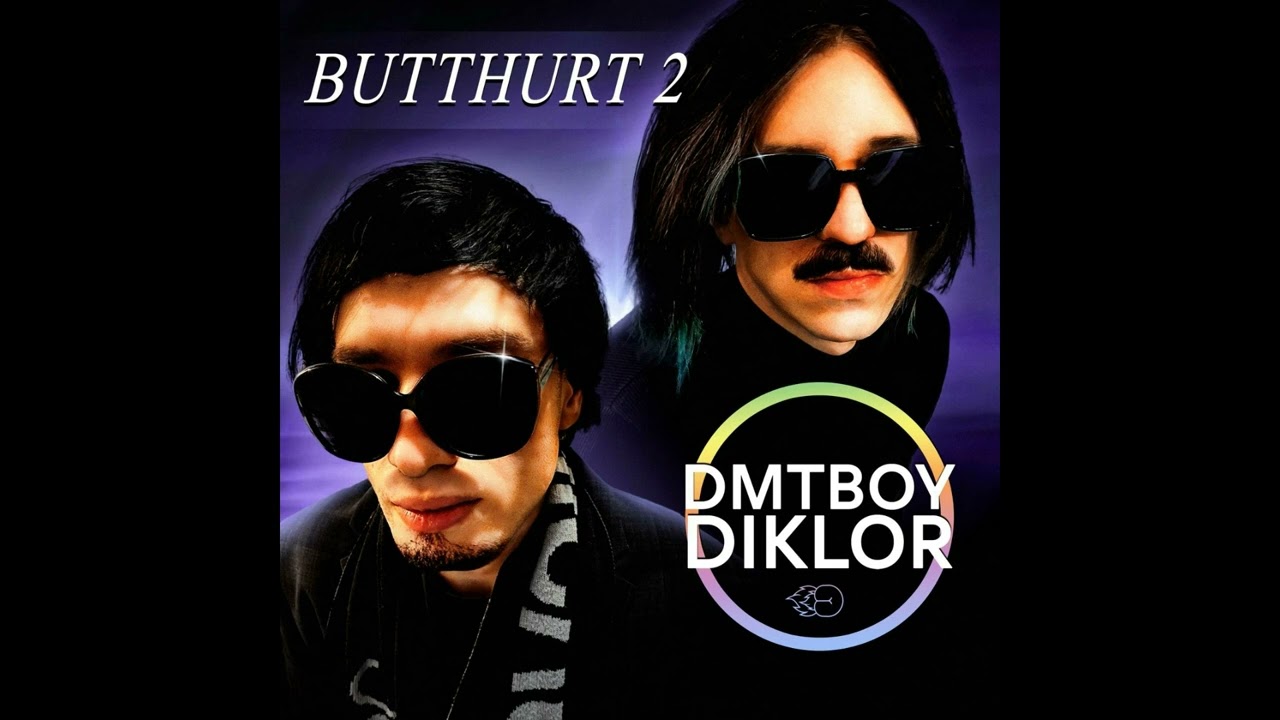dmtboy, diklor - BUTTHURT 2 [Альбом, 2026]